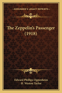 The Zeppelin's Passenger (1918)