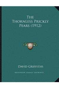 The Thornless Prickly Pears (1912)