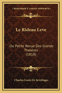 Le Rideau Leve