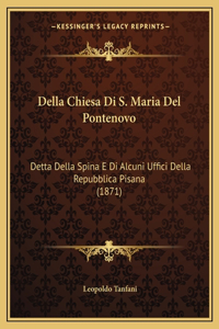 Della Chiesa Di S. Maria Del Pontenovo