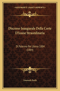 Discorso Inaugurale Della Corte D'Assise Straordinaria