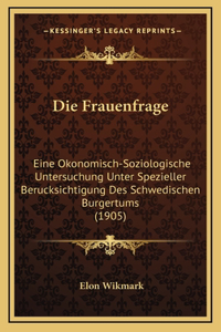 Die Frauenfrage