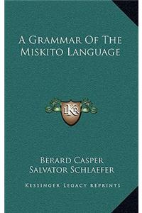 Grammar of the Miskito Language