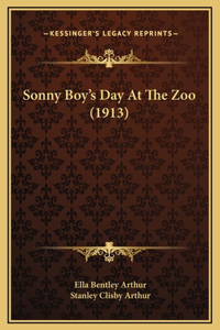 Sonny Boy's Day At The Zoo (1913)