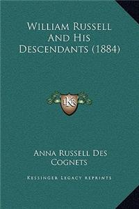 William Russell And His Descendants (1884)