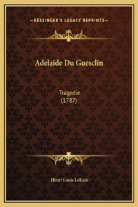 Adelaide Du Guesclin