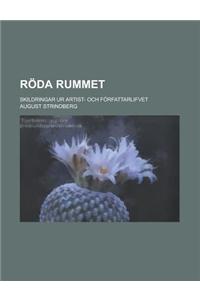Roda Rummet; Skildringar Ur Artist- Och Forfattarlifvet