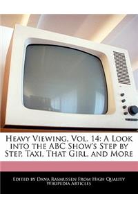 Heavy Viewing, Vol. 14
