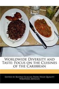 Worldwide Diversity and Taste