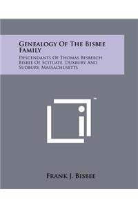 Genealogy Of The Bisbee Family