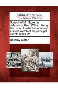 Speech of Mr. Storer in Defense of Gen. William Henry Harrison