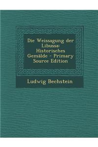 Die Weissagung Der Libussa