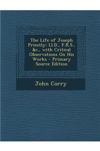 The Life of Joseph Priestly