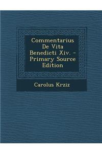 Commentarius de Vita Benedicti XIV.