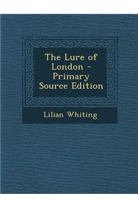 Lure of London