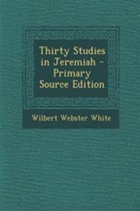 Thirty Studies in Jeremiah