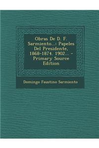 Obras De D. F. Sarmiento...