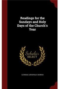 Readings for the Sundays and Holy Days of the Church's Year