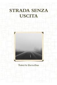 Strada Senza Uscita