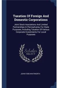 Taxation Of Foreign And Domestic Corporations