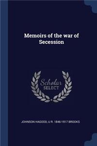 Memoirs of the war of Secession