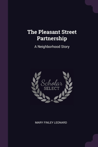 The Pleasant Street Partnership