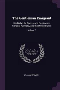 The Gentleman Emigrant