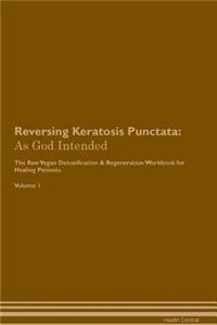 Reversing Keratosis Punctata