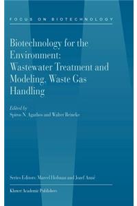 Biotechnology for the Environment: Wastewater Treatment and Modeling, Waste Gas Handling