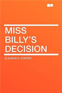 Miss Billy's Decision