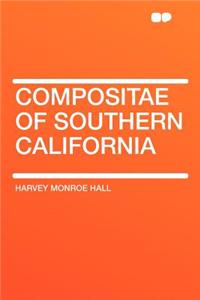 Compositae of Southern California