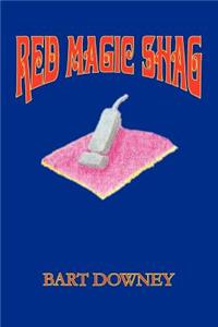 Red Magic Shag