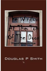 Window at the Top of the Door