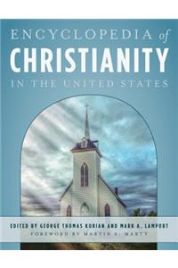 Encyclopedia of Christianity in the United States