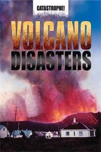 Catastrophe: Volcano Disasters
