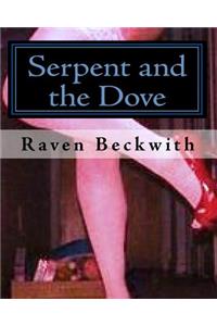 Serpent and the Dove