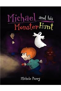 Michael and his Monster Hunt