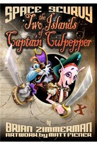 Space Scurvy - The Two Islands of Captain Culpepper