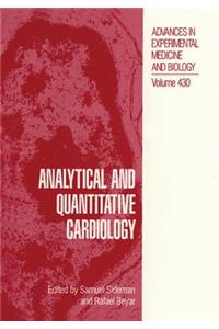 Analytical and Quantitative Cardiology