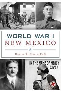 World War I New Mexico