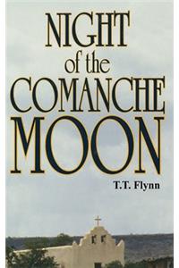 Night of the Comanche Moon