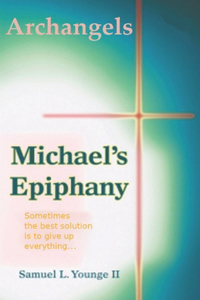 Archangels Michael's Epiphany