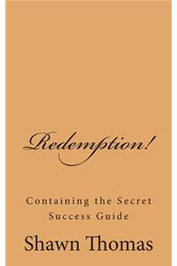 Redemption!