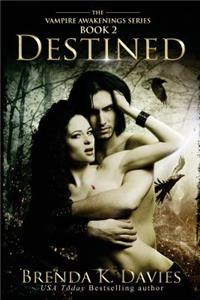 Destined (Vampire Awakenings 2)