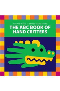 The ABC Book of Hand Critters