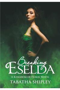 Breaking Eselda