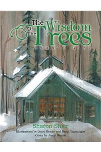 Wisdom of the Trees