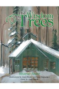The Wisdom of the Trees