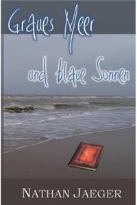 Graues Meer und blaue Sonnen