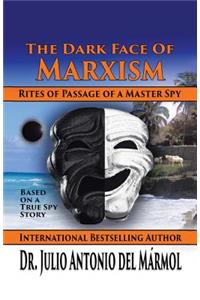 The Dark Face of Marxism